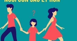 kinh nghiệm nuôi con sau ly hôn