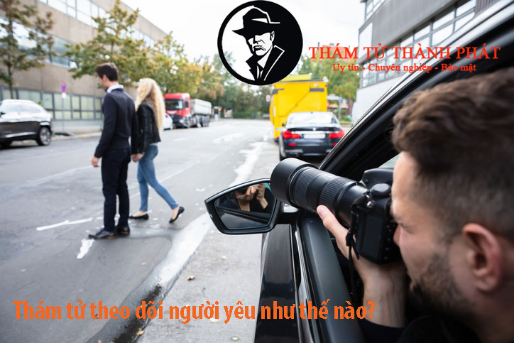 thám tử theo dõi người yêu
